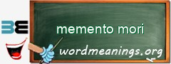 WordMeaning blackboard for memento mori